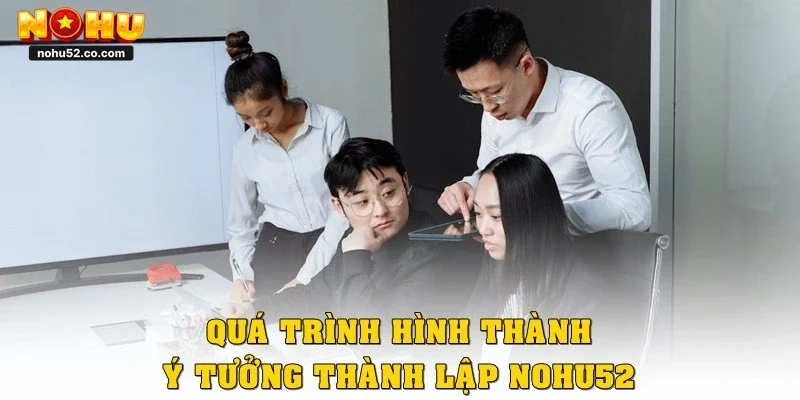 Tác Giả Nohu52 - CEO Tài Năng Sau Thành Công Cho Cổng Game