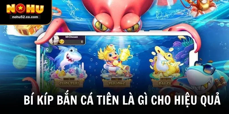 Bắn Cá Tiên Là Gì? Giải Mã Game Đổi Thưởng Hot Nhất 2026