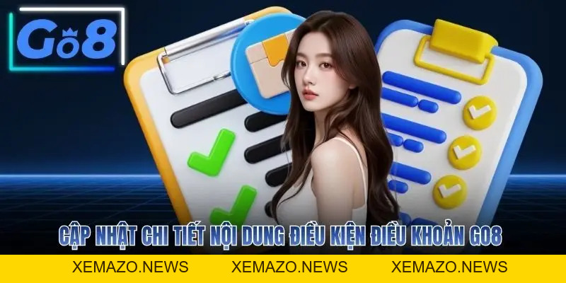 Điều Kiện Điều Khoản GO8 - Quy Định Vận Hành Minh Bạch 2026