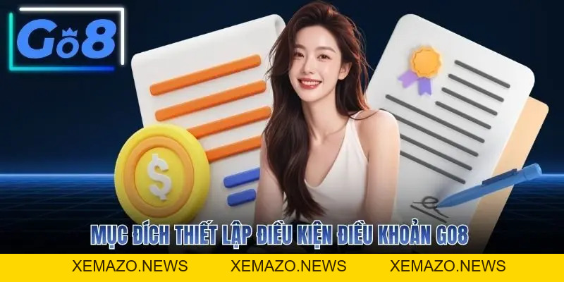 Điều Kiện Điều Khoản GO8 - Quy Định Vận Hành Minh Bạch 2026